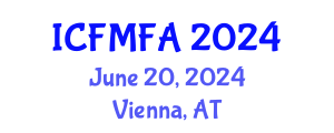 International Conference on Fluid Mechanics and Flow Analysis (ICFMFA) June 20, 2024 - Vienna, Austria