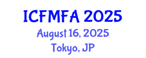 International Conference on Fluid Mechanics and Flow Analysis (ICFMFA) August 16, 2025 - Tokyo, Japan