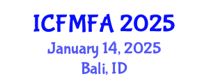 International Conference on Fluid Mechanics and Flow Analysis (ICFMFA) January 14, 2025 - Bali, Indonesia