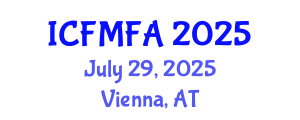International Conference on Fluid Mechanics and Flow Analysis (ICFMFA) July 29, 2025 - Vienna, Austria