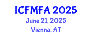 International Conference on Fluid Mechanics and Flow Analysis (ICFMFA) June 21, 2025 - Vienna, Austria