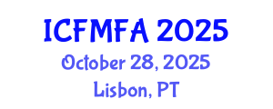 International Conference on Fluid Mechanics and Flow Analysis (ICFMFA) October 28, 2025 - Lisbon, Portugal