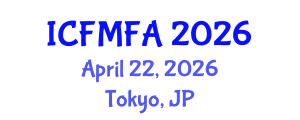 International Conference on Fluid Mechanics and Flow Analysis (ICFMFA) April 22, 2026 - Tokyo, Japan