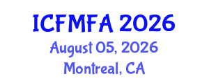 International Conference on Fluid Mechanics and Flow Analysis (ICFMFA) August 05, 2026 - Montreal, Canada