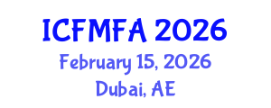 International Conference on Fluid Mechanics and Flow Analysis (ICFMFA) February 15, 2026 - Dubai, United Arab Emirates