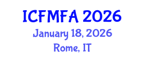 International Conference on Fluid Mechanics and Flow Analysis (ICFMFA) January 18, 2026 - Rome, Italy
