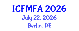 International Conference on Fluid Mechanics and Flow Analysis (ICFMFA) July 22, 2026 - Berlin, Germany