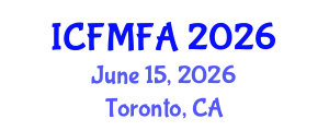 International Conference on Fluid Mechanics and Flow Analysis (ICFMFA) June 15, 2026 - Toronto, Canada