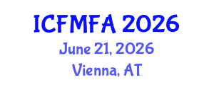 International Conference on Fluid Mechanics and Flow Analysis (ICFMFA) June 21, 2026 - Vienna, Austria