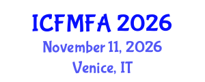 International Conference on Fluid Mechanics and Flow Analysis (ICFMFA) November 11, 2026 - Venice, Italy