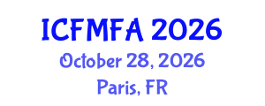 International Conference on Fluid Mechanics and Flow Analysis (ICFMFA) October 28, 2026 - Paris, France