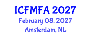 International Conference on Fluid Mechanics and Flow Analysis (ICFMFA) February 08, 2027 - Amsterdam, Netherlands International Conference on Fluid Mechanics and Flow Analysis (ICFMFA) February 08, 2027 - Amsterdam, Netherlands