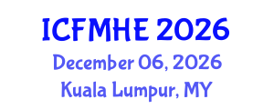 International Conference on Fluid Mechanics and Hydraulic Engineering (ICFMHE) December 06, 2026 - Kuala Lumpur, Malaysia International Conference on Fluid Mechanics and Hydraulic Engineering (ICFMHE) December 06, 2026 - Kuala Lumpur, Malaysia