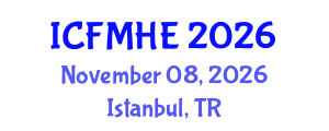 International Conference on Fluid Mechanics and Hydraulic Engineering (ICFMHE) November 08, 2026 - Istanbul, Turkey