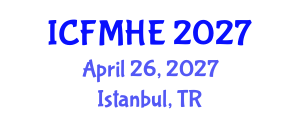 International Conference on Fluid Mechanics and Hydraulic Engineering (ICFMHE) April 26, 2027 - Istanbul, Turkey International Conference on Fluid Mechanics and Hydraulic Engineering (ICFMHE) April 26, 2027 - Istanbul, Turkey