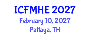 International Conference on Fluid Mechanics and Hydraulic Engineering (ICFMHE) February 10, 2027 - Pattaya, Thailand International Conference on Fluid Mechanics and Hydraulic Engineering (ICFMHE) February 10, 2027 - Pattaya, Thailand