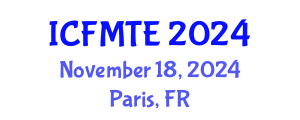 International Conference on Fluid Mechanics and Thermal Engineering (ICFMTE) November 18, 2024 - Paris, France