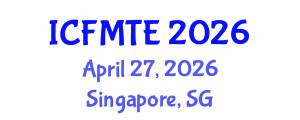 International Conference on Fluid Mechanics and Thermal Engineering (ICFMTE) April 27, 2026 - Singapore, Singapore International Conference on Fluid Mechanics and Thermal Engineering (ICFMTE) April 27, 2026 - Singapore, Singapore