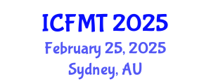 International Conference on Fluid Mechanics and Thermodynamics (ICFMT) February 25, 2025 - Sydney, Australia