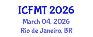 International Conference on Fluid Mechanics and Thermodynamics (ICFMT) March 04, 2026 - Rio de Janeiro, Brazil