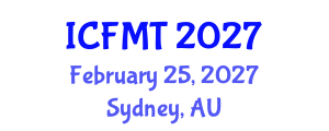 International Conference on Fluid Mechanics and Thermodynamics (ICFMT) February 25, 2027 - Sydney, Australia International Conference on Fluid Mechanics and Thermodynamics (ICFMT) February 25, 2027 - Sydney, Australia