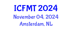 International Conference on Fluid Mechanics and Turbomachinery (ICFMT) November 04, 2024 - Amsterdam, Netherlands