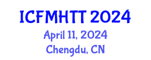 International Conference on Fluid Mechanics, Heat Transfer and Thermodynamics (ICFMHTT) April 11, 2024 - Chengdu, China