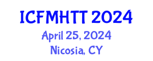 International Conference on Fluid Mechanics, Heat Transfer and Thermodynamics (ICFMHTT) April 25, 2024 - Nicosia, Cyprus