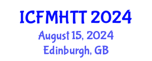 International Conference on Fluid Mechanics, Heat Transfer and Thermodynamics (ICFMHTT) August 15, 2024 - Edinburgh, United Kingdom