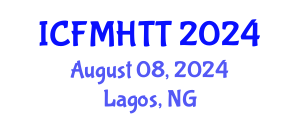 International Conference on Fluid Mechanics, Heat Transfer and Thermodynamics (ICFMHTT) August 08, 2024 - Lagos, Nigeria