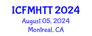 International Conference on Fluid Mechanics, Heat Transfer and Thermodynamics (ICFMHTT) August 05, 2024 - Montreal, Canada