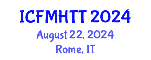 International Conference on Fluid Mechanics, Heat Transfer and Thermodynamics (ICFMHTT) August 22, 2024 - Rome, Italy
