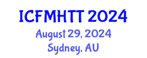 International Conference on Fluid Mechanics, Heat Transfer and Thermodynamics (ICFMHTT) August 29, 2024 - Sydney, Australia