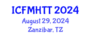 International Conference on Fluid Mechanics, Heat Transfer and Thermodynamics (ICFMHTT) August 29, 2024 - Zanzibar, Tanzania