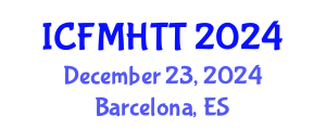International Conference on Fluid Mechanics, Heat Transfer and Thermodynamics (ICFMHTT) December 23, 2024 - Barcelona, Spain