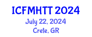 International Conference on Fluid Mechanics, Heat Transfer and Thermodynamics (ICFMHTT) July 22, 2024 - Crete, Greece