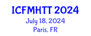 International Conference on Fluid Mechanics, Heat Transfer and Thermodynamics (ICFMHTT) July 18, 2024 - Paris, France
