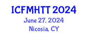 International Conference on Fluid Mechanics, Heat Transfer and Thermodynamics (ICFMHTT) June 27, 2024 - Nicosia, Cyprus