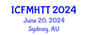 International Conference on Fluid Mechanics, Heat Transfer and Thermodynamics (ICFMHTT) June 20, 2024 - Sydney, Australia