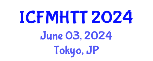 International Conference on Fluid Mechanics, Heat Transfer and Thermodynamics (ICFMHTT) June 03, 2024 - Tokyo, Japan