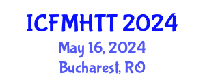 International Conference on Fluid Mechanics, Heat Transfer and Thermodynamics (ICFMHTT) May 16, 2024 - Bucharest, Romania