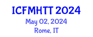 International Conference on Fluid Mechanics, Heat Transfer and Thermodynamics (ICFMHTT) May 02, 2024 - Rome, Italy