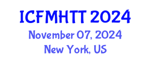 International Conference on Fluid Mechanics, Heat Transfer and Thermodynamics (ICFMHTT) November 07, 2024 - New York, United States