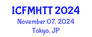International Conference on Fluid Mechanics, Heat Transfer and Thermodynamics (ICFMHTT) November 07, 2024 - Tokyo, Japan