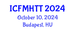International Conference on Fluid Mechanics, Heat Transfer and Thermodynamics (ICFMHTT) October 10, 2024 - Budapest, Hungary