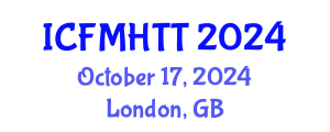 International Conference on Fluid Mechanics, Heat Transfer and Thermodynamics (ICFMHTT) October 17, 2024 - London, United Kingdom