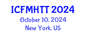 International Conference on Fluid Mechanics, Heat Transfer and Thermodynamics (ICFMHTT) October 10, 2024 - New York, United States