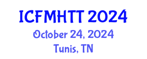 International Conference on Fluid Mechanics, Heat Transfer and Thermodynamics (ICFMHTT) October 24, 2024 - Tunis, Tunisia