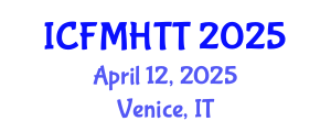International Conference on Fluid Mechanics, Heat Transfer and Thermodynamics (ICFMHTT) April 12, 2025 - Venice, Italy