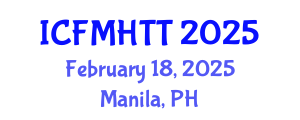 International Conference on Fluid Mechanics, Heat Transfer and Thermodynamics (ICFMHTT) February 18, 2025 - Manila, Philippines